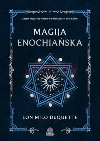 Magija enochiańska. System magiczny oparty na..