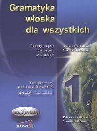 Gramatyka włoska dla wszystkich tom 1 EDILINGUA