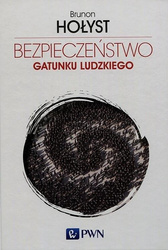 Bezpieczeństwo gatunku ludzkiego T.4