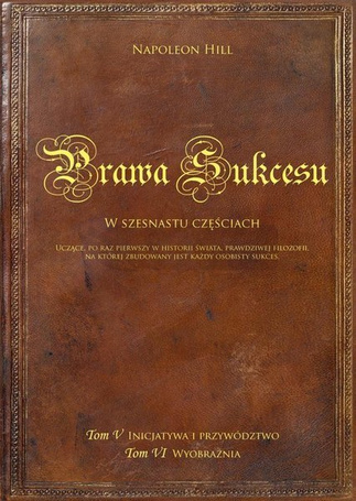 Prawa sukcesu. Tom V i Tom VI