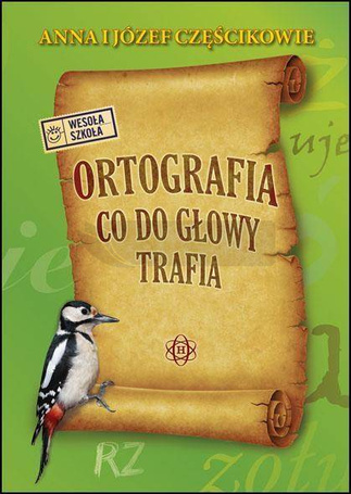 Ortografia co do głowy trafia