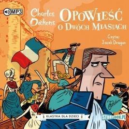 Klasyka dla dzieci T.5 Opowieść o dwóch..audiobook