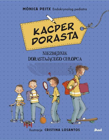 Kacper dorasta