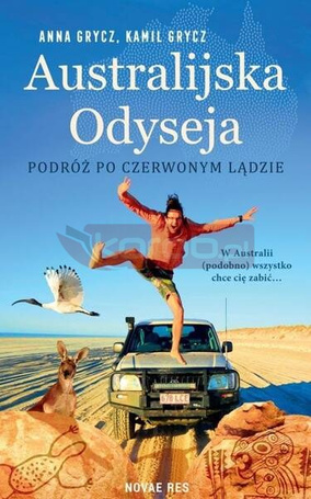 Australijska Odyseja. Podróż po Czerwonym Lądzie