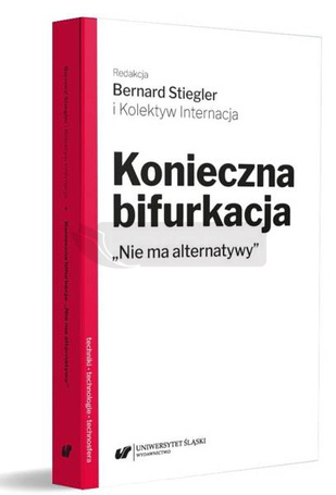 Konieczna bifurkacja. "Nie ma alternatywy"