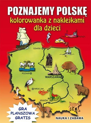 Poznajemy Polskę. Kolorowanka z naklejkami..