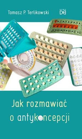 Jak rozmawiać o antykoncepcji
