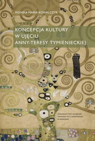 Koncepcja kultury w ujęciu Anny-Teresy...