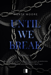 Until We Break