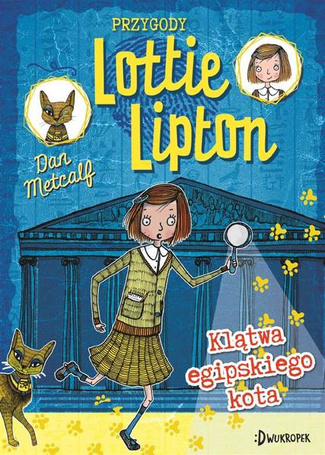 Klątwa egipskiego kota. Przygody Lottie Lipton