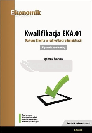 Kwalifikacja EKA.01. Obsługa klienta...