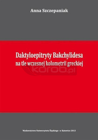 Daktyloepitryty Bakchylidesa na tle wczesnej...