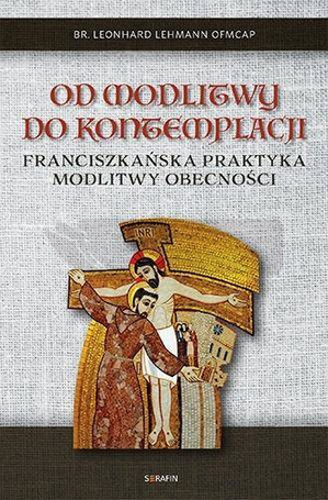 Od modlitwy do kontemplacji Leonhard Lehmann