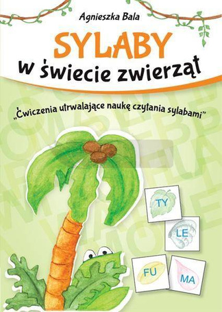 Sylaby w świecie zwierząt. Ćwiczenia utrwalające