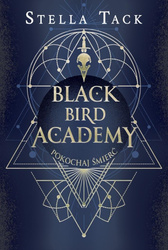 Black Bird Academy T.3 Pokochaj Śmierć