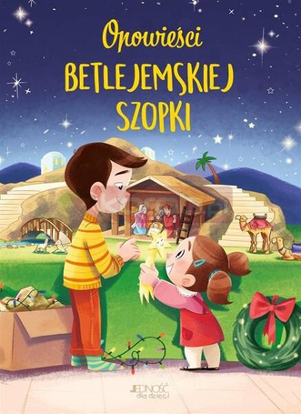 Opowieści betlejemskiej szopki