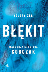 Kolory zła T.5 Błękit