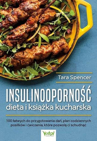 Insulinooporność dieta i książka kucharska