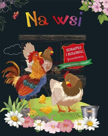 Zdrapuj i koloruj. Na wsi