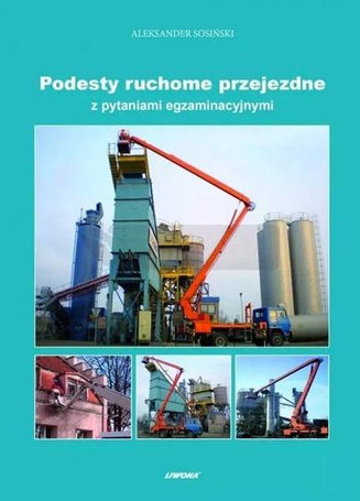 Podesty ruchome przejezdne z pytaniami egzam.