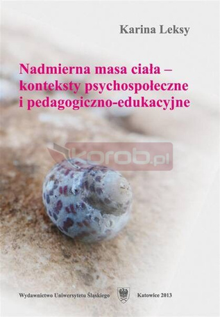Nadmierna masa ciała konteksty psychospołeczne...