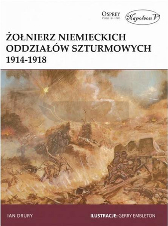 Żołnierz niemieckich oddziałów szturmowych 1914/18