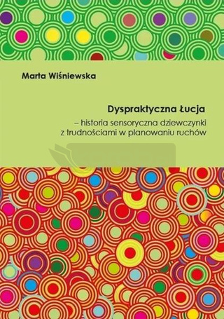 Dyspraktyczna Łucja