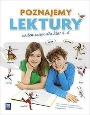J.Polski SP 4-6 Poznajemy lektury. Vademecum WSiP