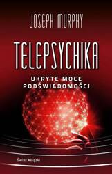 Telepsychika ukryte moce podswiadomosci