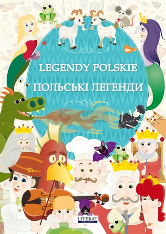 Legendy polskie. Wersja polsko-ukraińska