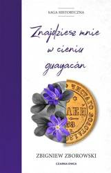 Znajdziesz mnie w cieniu guayacn