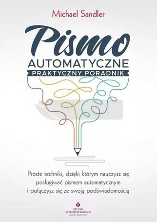 Pismo automatyczne praktyczny poradnik
