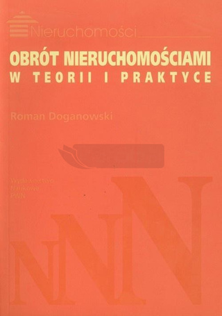 Obrót nieruchomościami w teorii i praktyce