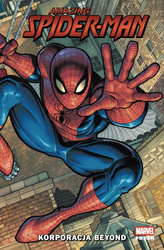Amazing Spider-Man T.1 Korporacja Beyond
