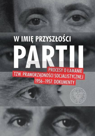 W imię przyszłości Partii