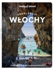 Włochy. Eksploruj!