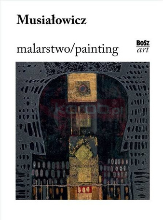 Musiałowicz. Malarstwo