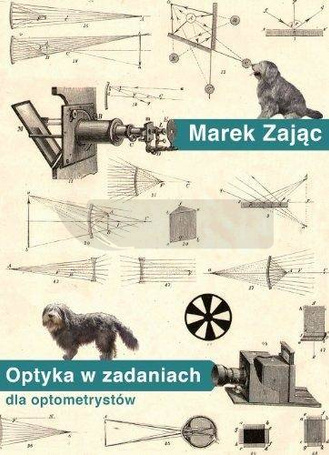 Optyka w zadaniach dla optometrystów