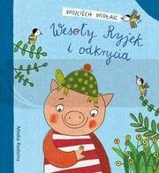 Wesoły Ryjek i odkrycia