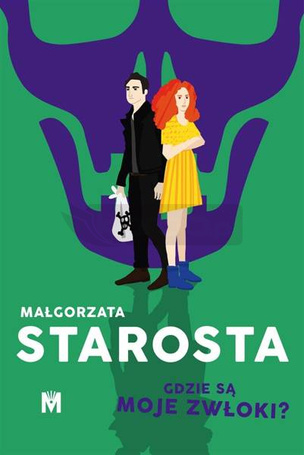 Gdzie są moje zwłoki?