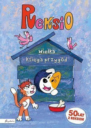 Reksio. Wielka księga przygód