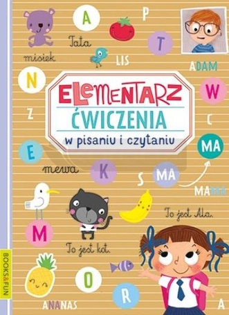 Elementarz. Ćwiczenia w pisaniu i czytaniu