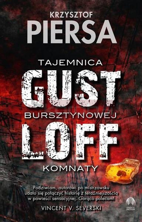 Gustloff. Tajemnica bursztynowej komnaty