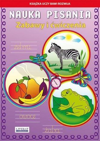Nauka pisania. Zabawy i ćwiczenia. Zebra w.2016
