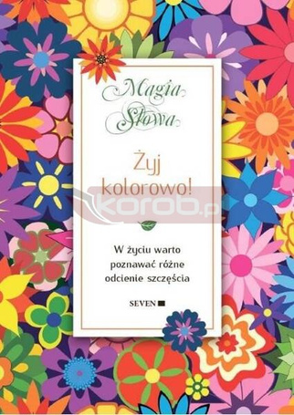 Żyj kolorowo!