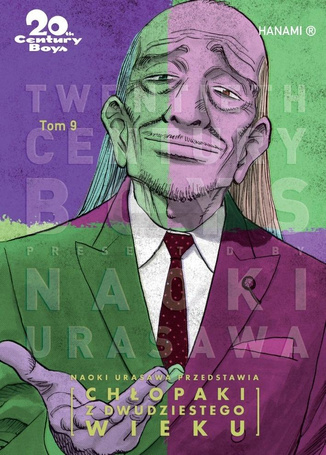 20th Century Boys. Chłopaki z XX wieku T.9