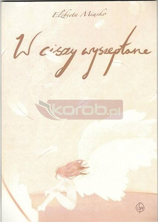 W ciszy wyszeptane