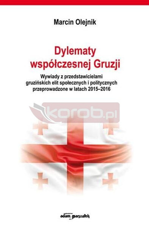 Dylematy współczesnej Gruzji