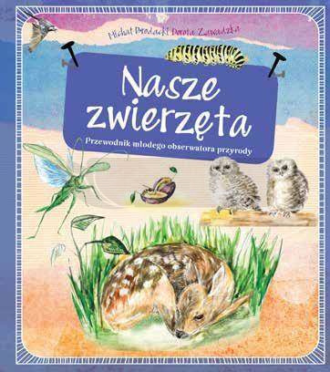 Poznajemy zwierzęta. Przewodnik młodego...