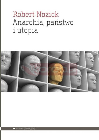 Anarchia, państwo i utopia